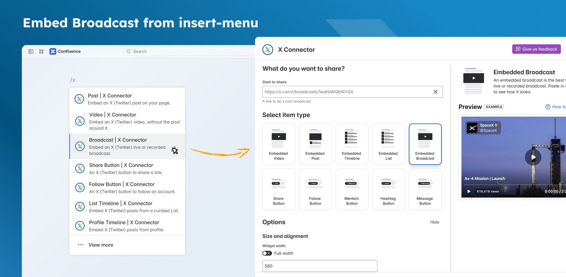 In the insert menu, Broadcast opens the editor with Embedded Broadcast selected.